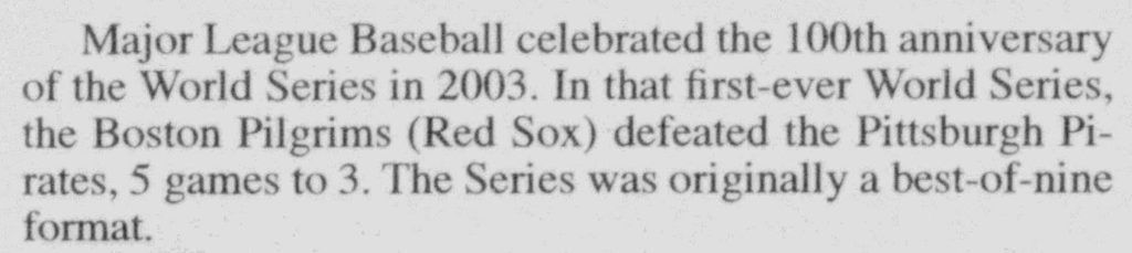 100th anniversary of the World Series in 2003
